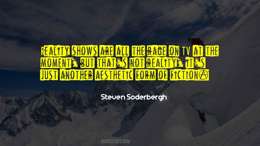 Quotes About Reality Tv Shows #1273593