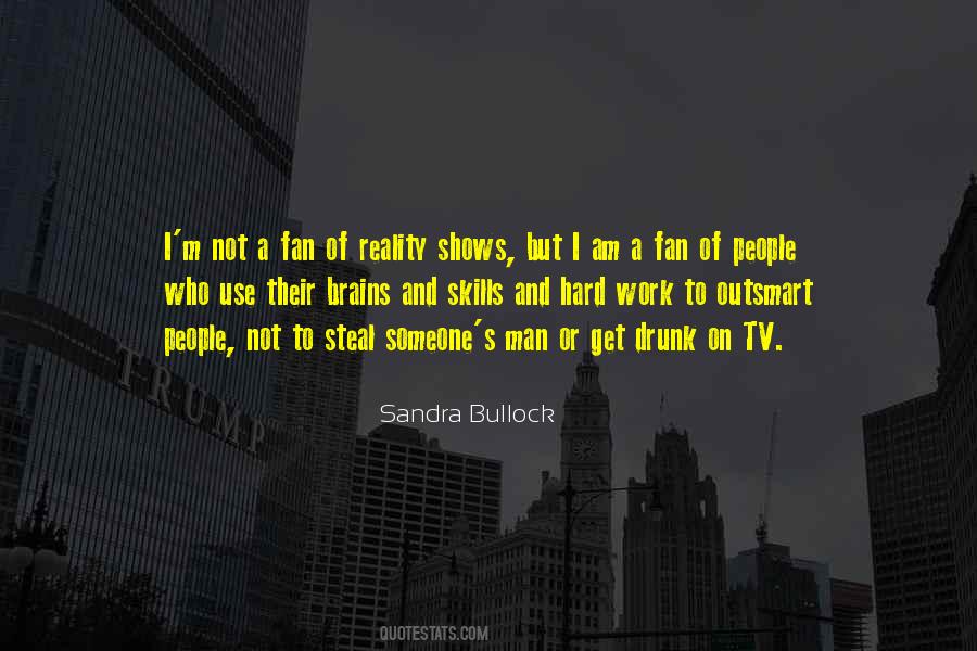 Quotes About Reality Tv Shows #681403