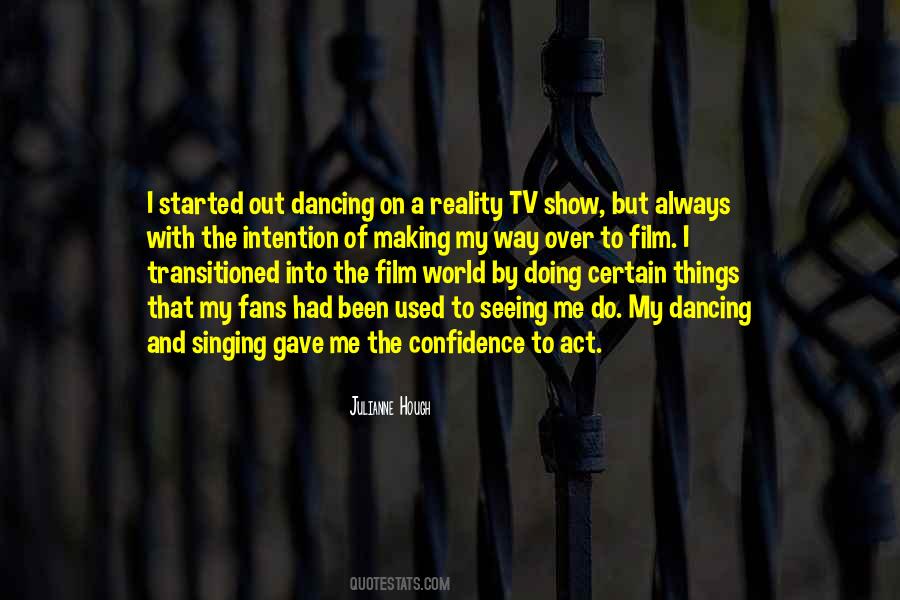 Quotes About Reality Tv Shows #70807