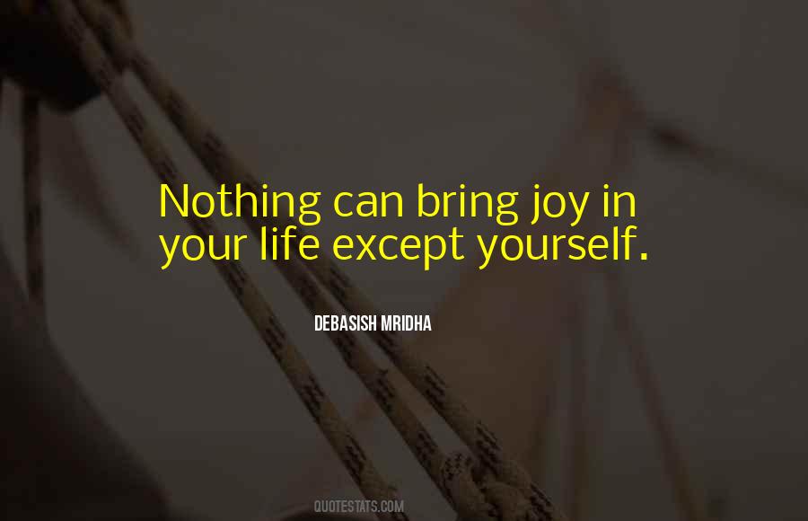 Quotes About Joy In Life #90829