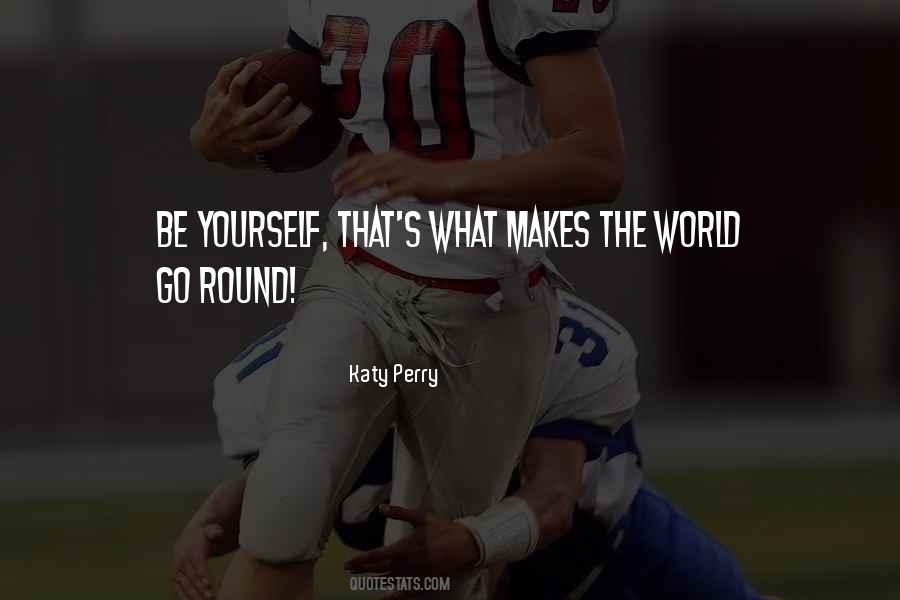 Quotes About Round World #20606
