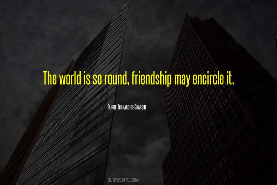 Quotes About Round World #557831