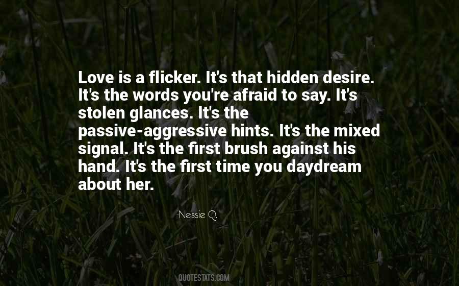 Quotes About Aggressive Love #497517