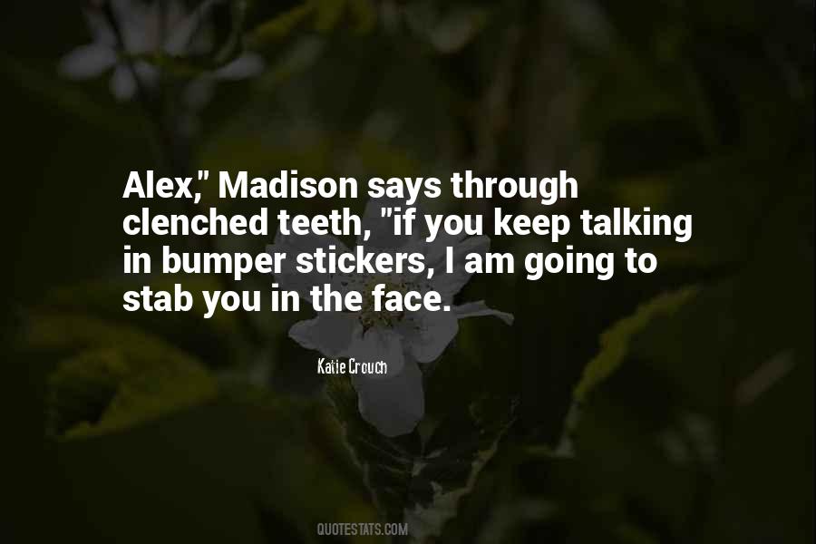 Quotes About Bumper Stickers #959593
