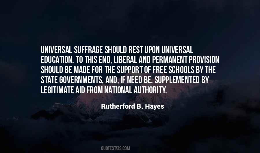 Quotes About Universal Education #1454647