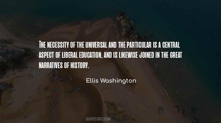 Quotes About Universal Education #493177