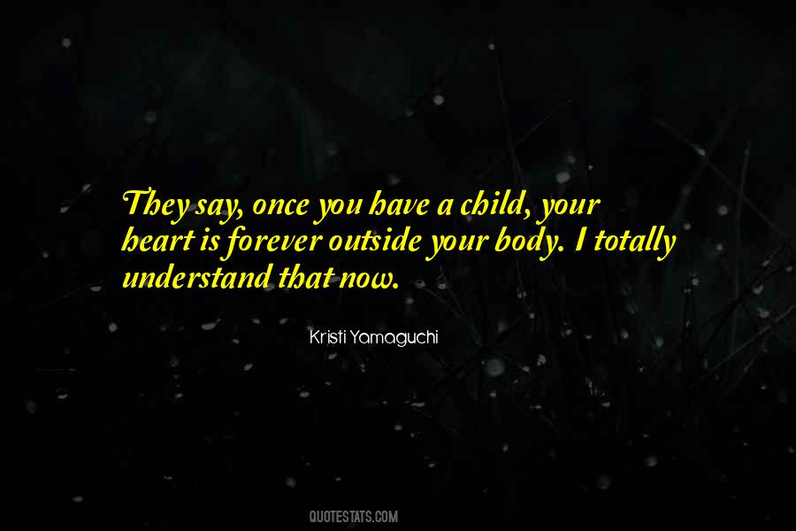 Quotes About A Child's Heart #12803