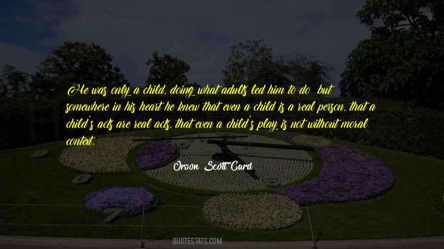 Quotes About A Child's Heart #38007