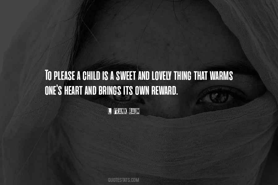 Quotes About A Child's Heart #744522