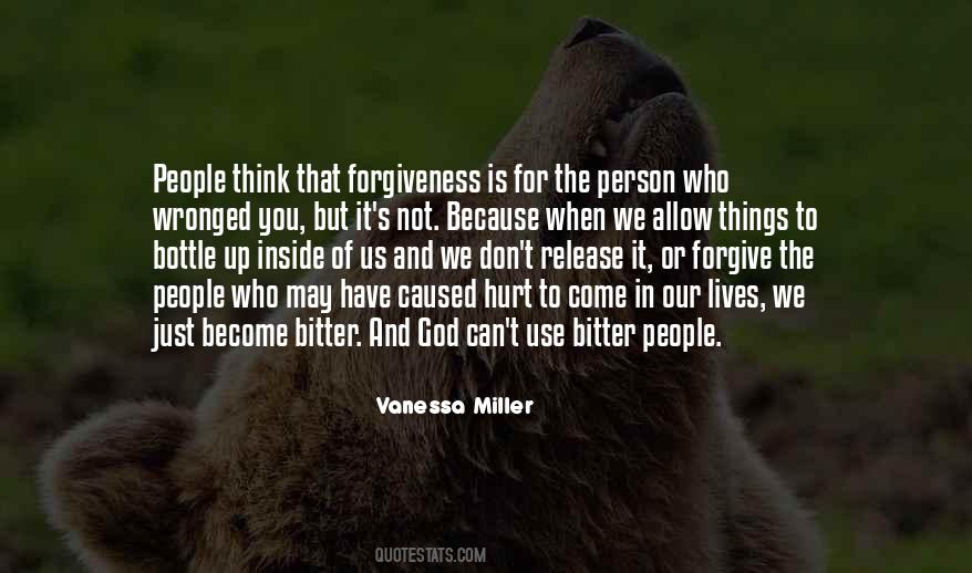 Quotes About The Person Who Hurt You #1687351