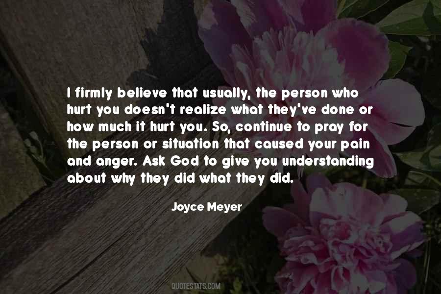 Quotes About The Person Who Hurt You #89557