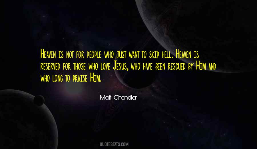 Quotes About Praise Jesus #1127362