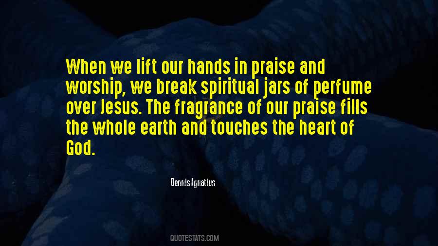 Quotes About Praise Jesus #1266486