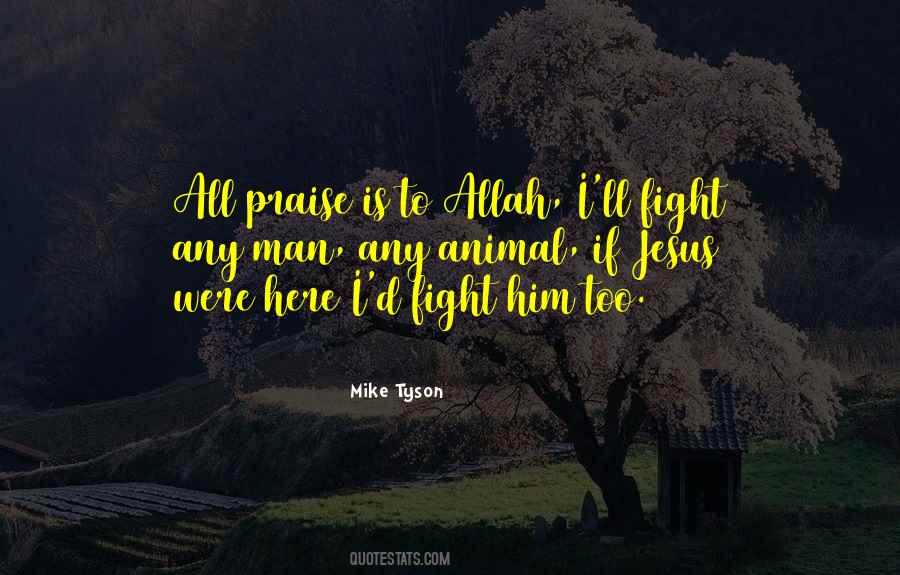 Quotes About Praise Jesus #1780302