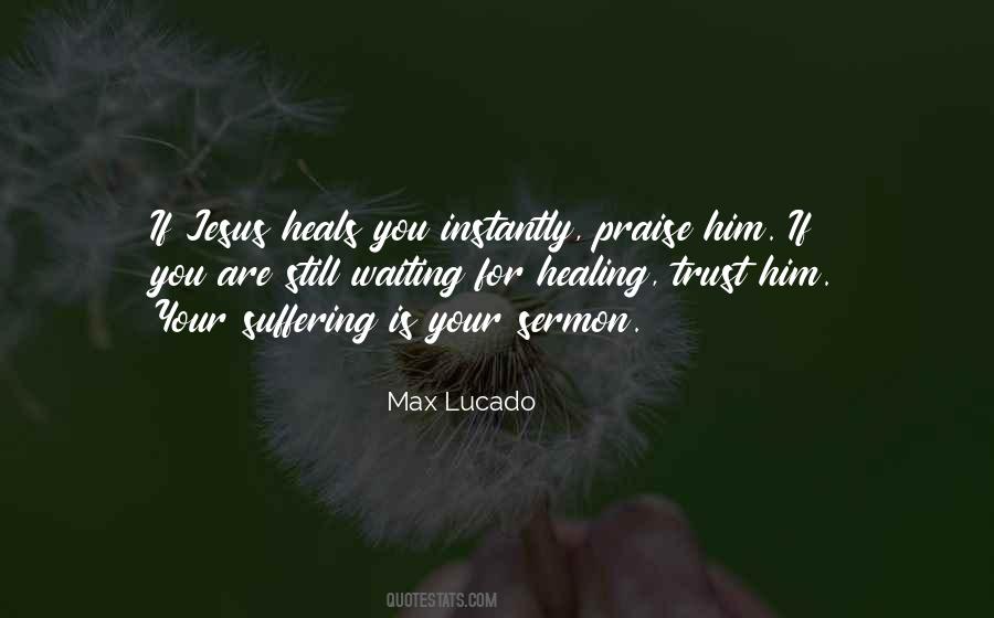 Quotes About Praise Jesus #634963