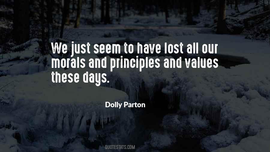 Quotes About Principles And Values #1318654