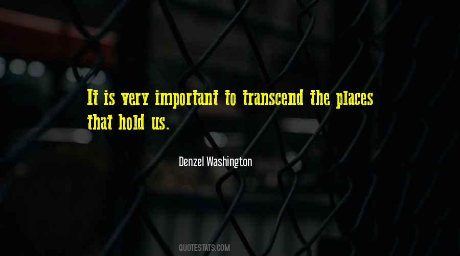 Quotes About Important Places #1582100