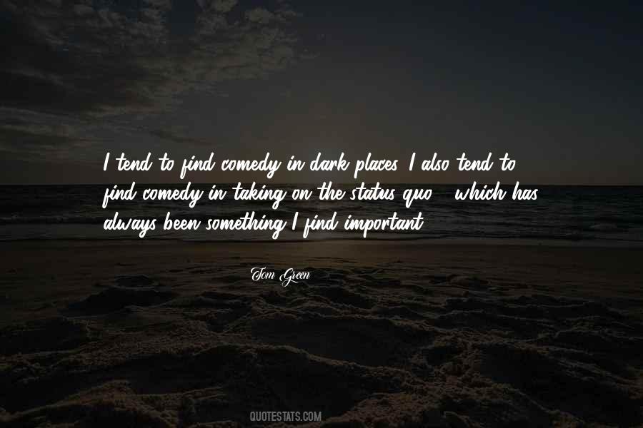 Quotes About Important Places #282495