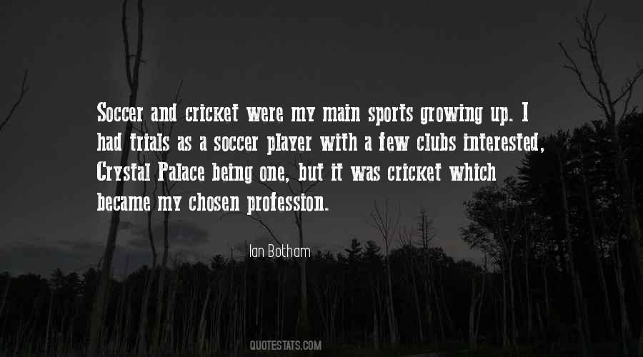 Quotes About Sports Clubs #1460963