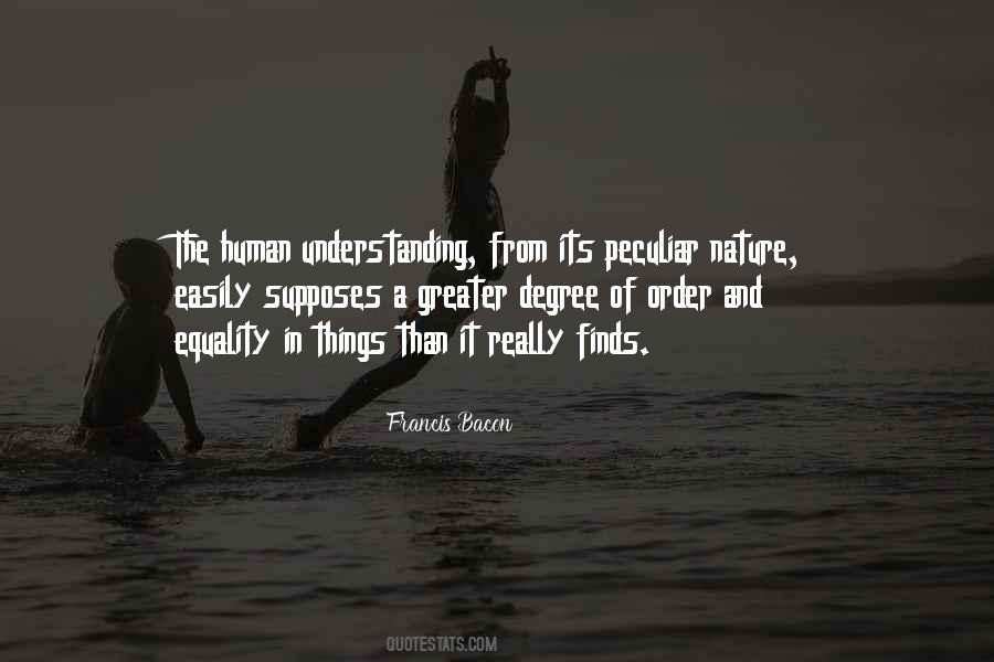 Quotes About Understanding Human Nature #913169