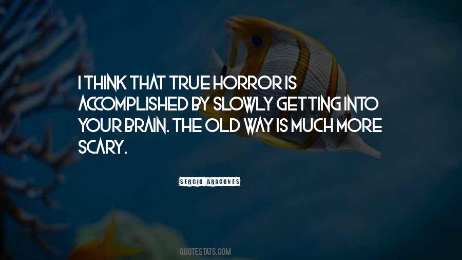 True Horror Quotes #1047545