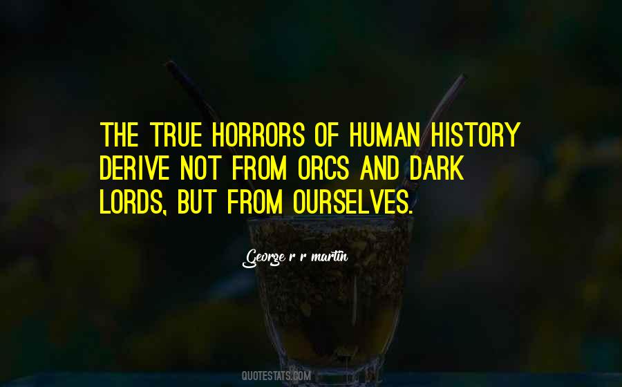 True Horror Quotes #1480508