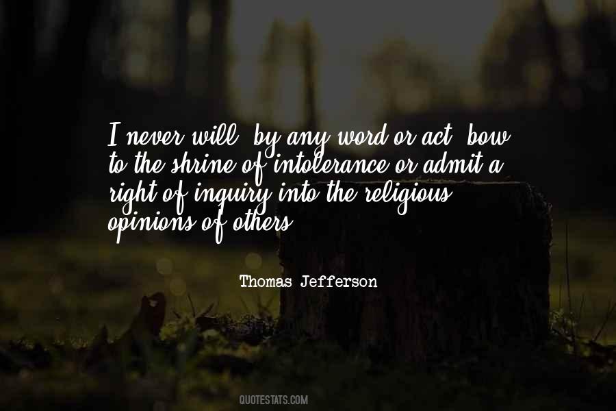 Religious Opinions Quotes #1391121