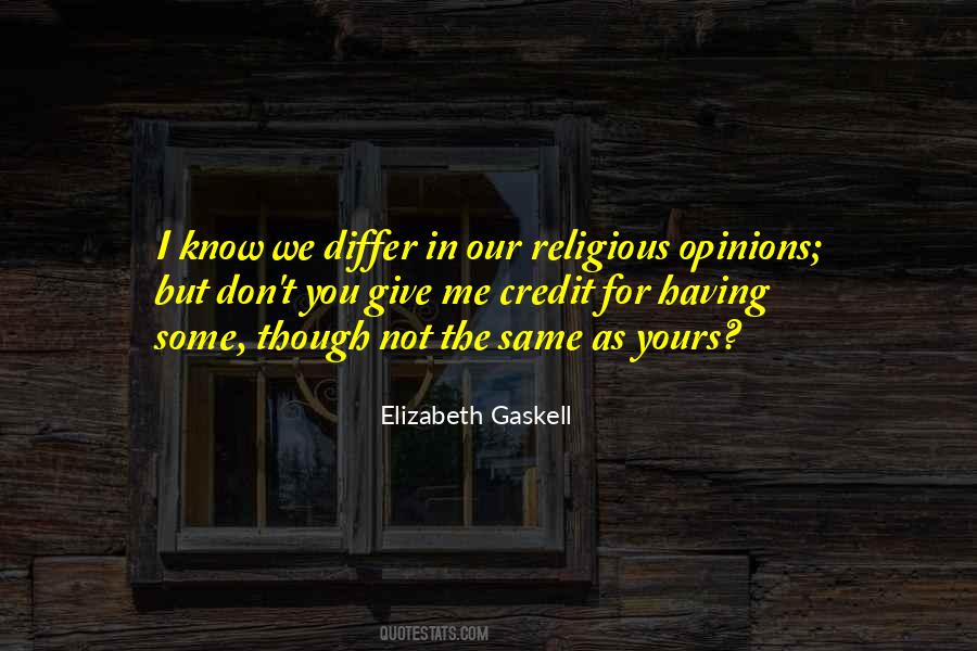 Religious Opinions Quotes #388190