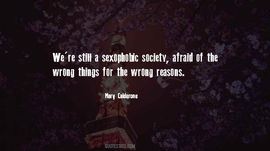 Quotes About Wrong Reasons #1591071