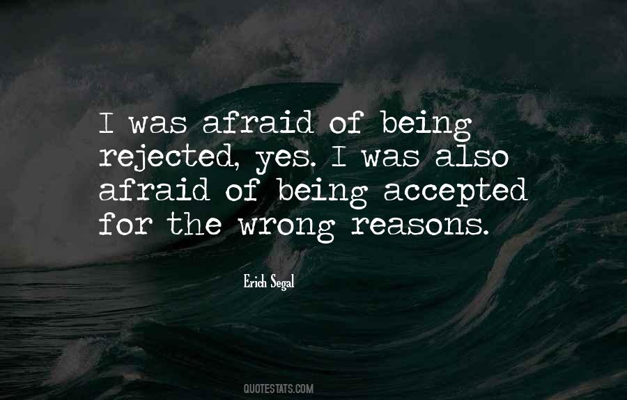 Quotes About Wrong Reasons #1656463