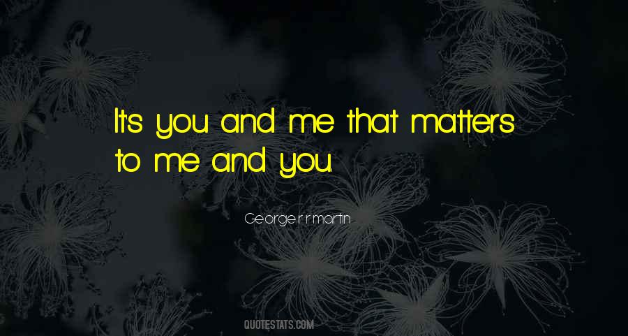 Love And Loyalty Quotes #353159