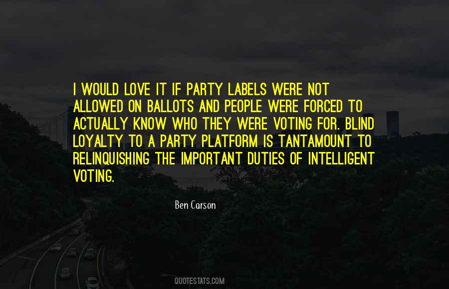 Love And Loyalty Quotes #354123