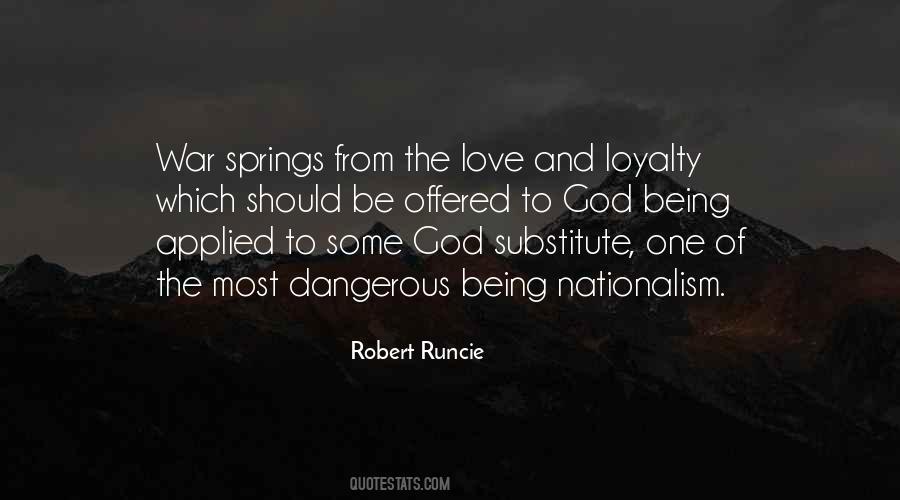 Love And Loyalty Quotes #851960