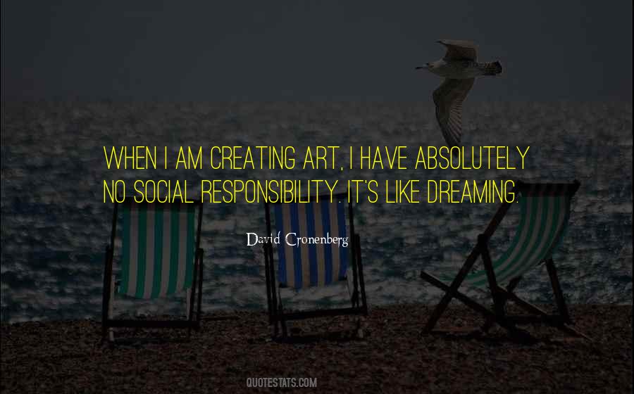 Quotes About Creating Art #346014