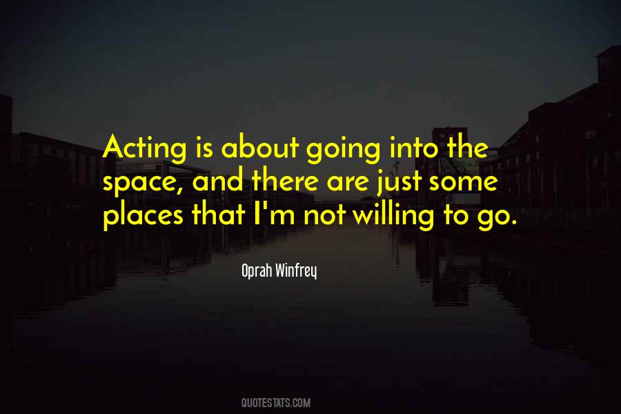 Quotes About Going Places #226645