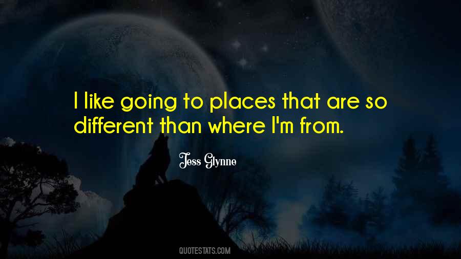 Quotes About Going Places #316879