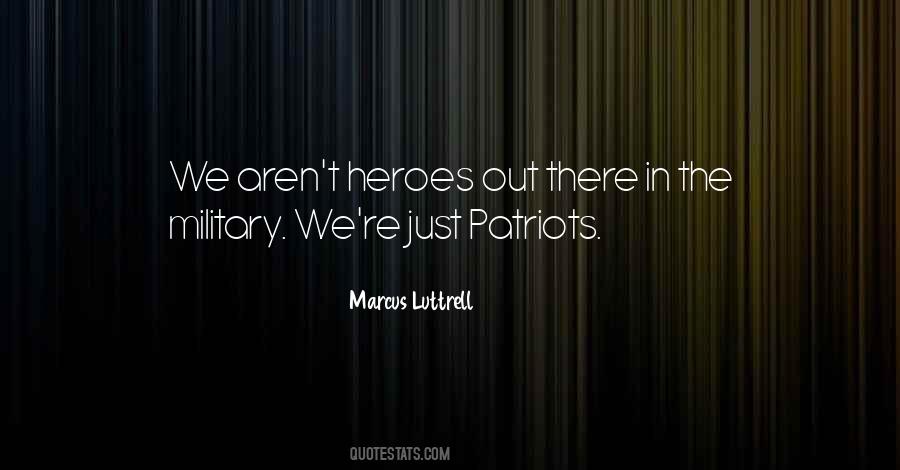 Quotes About Patriots #1609