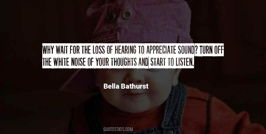 Quotes About Hearing Loss #777831