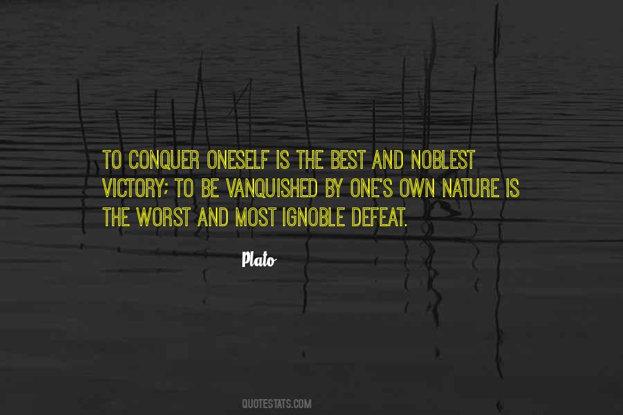 Conquer Nature Quotes #1378262