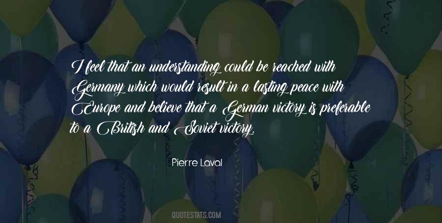 Quotes About Understanding And Peace #347138