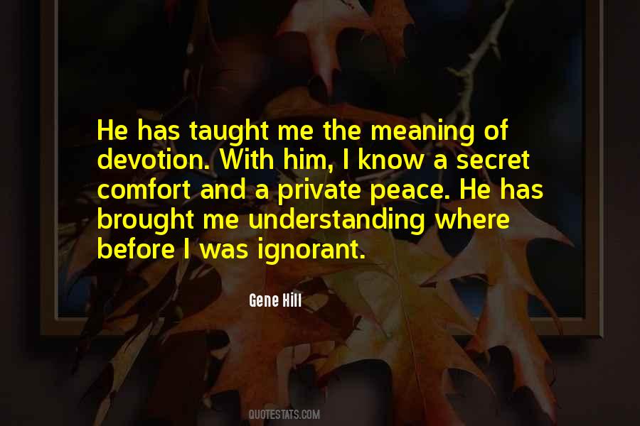 Quotes About Understanding And Peace #499159