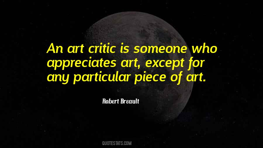 Quotes About Art Pieces #1608010