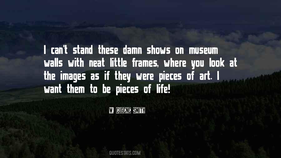 Quotes About Art Pieces #7411