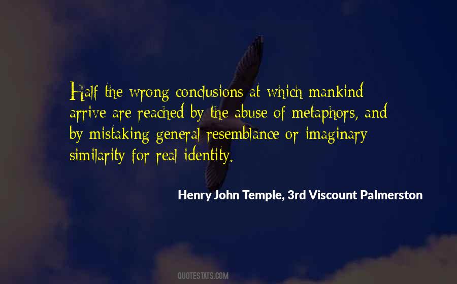 Wrong Conclusions Quotes #424406