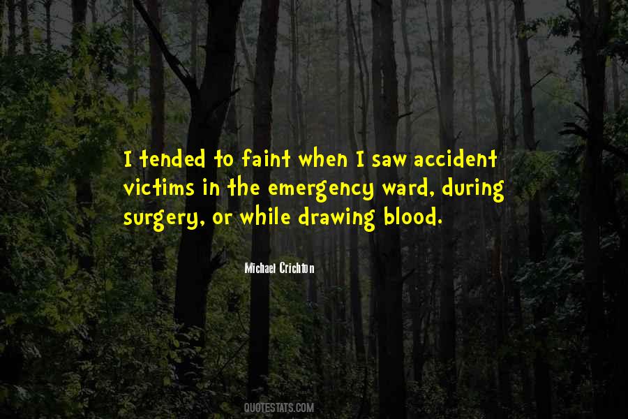 Quotes About Drawing Blood #1543788