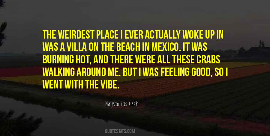 Nayvadius Quotes #1056940