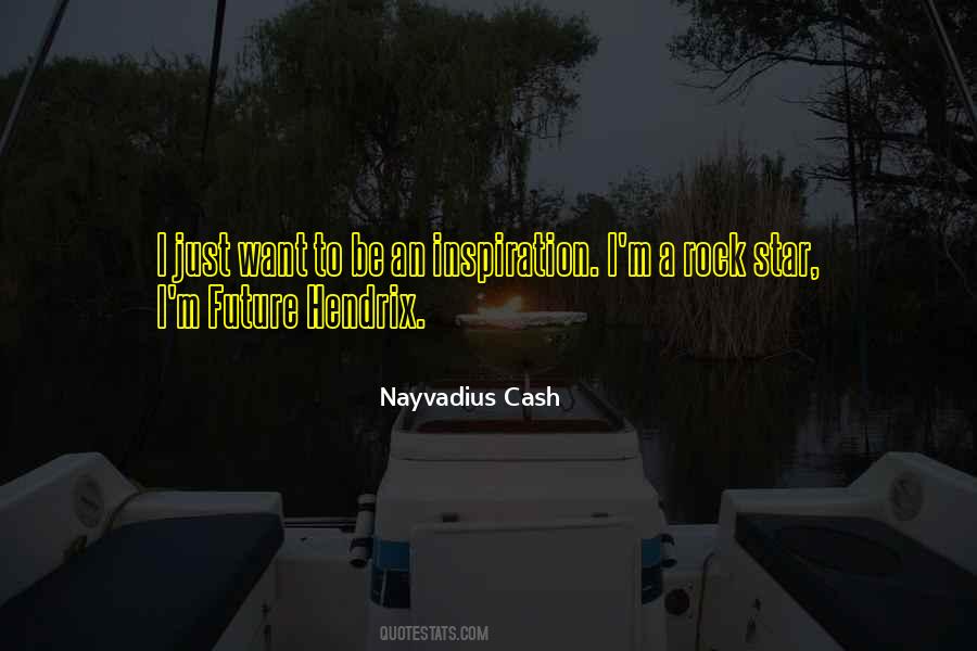 Nayvadius Quotes #1240456