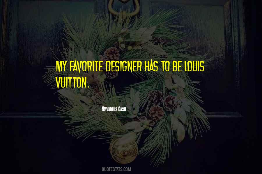 Nayvadius Quotes #1402328