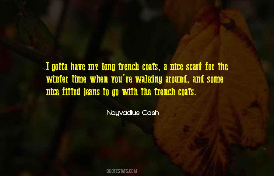 Nayvadius Quotes #1629262
