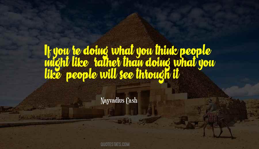 Nayvadius Quotes #1725496